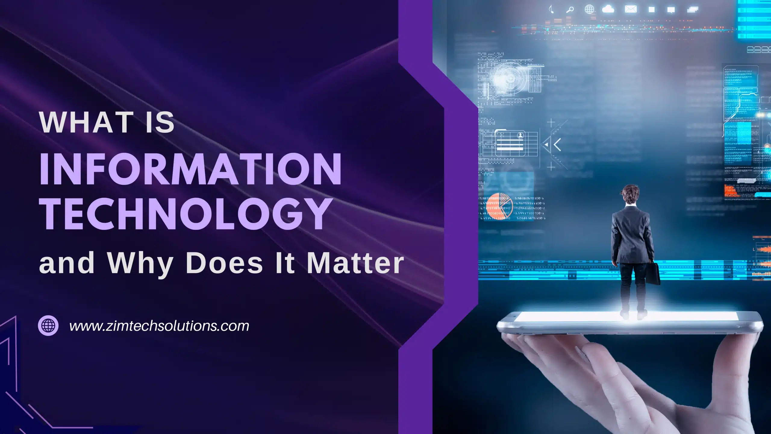 What is Information Technology? |Zimtech Solutions Islamabad